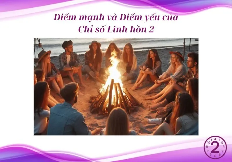 Điểm mạnh và Điểm yếu của Chỉ số Linh hồn 2