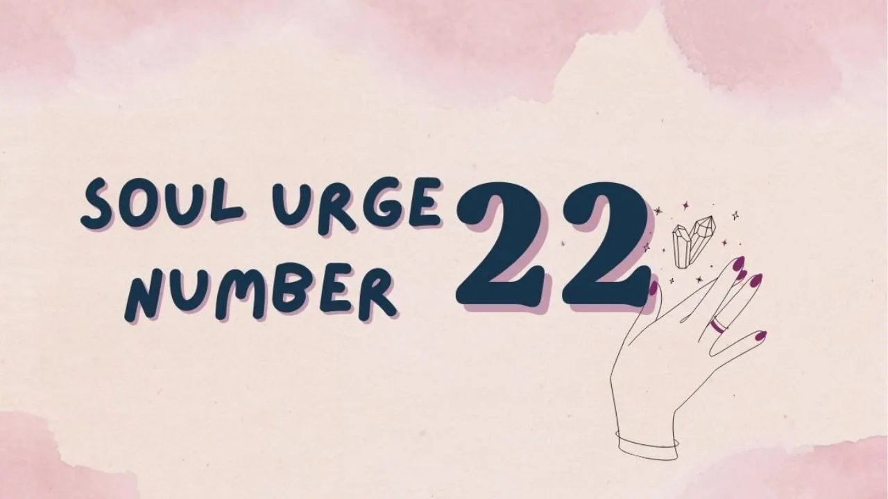 chỉ số linh hồn 22