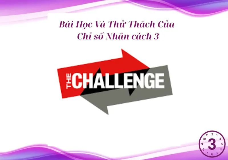 Thử Thách Của Chỉ số Nhân cách 3