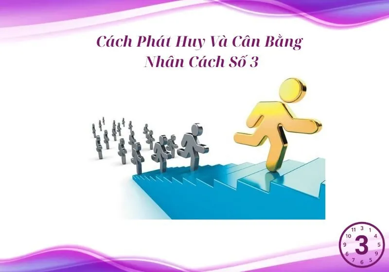 Cân Bằng Nhân Cách Số 3