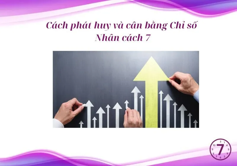 cân bằng Chỉ số Nhân cách 7