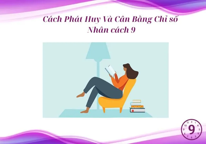 Cân Bằng Chỉ số Nhân cách 9