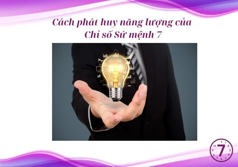 chỉ số sứ mệnh 7 trong thần số học 