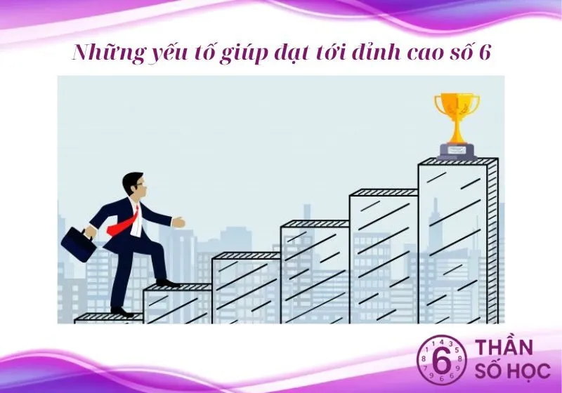 yếu tố đỉnh cao số 6