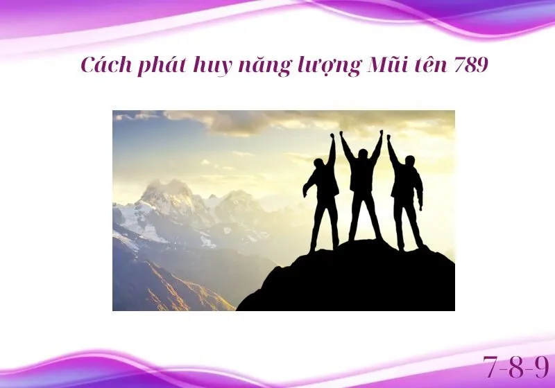 Thiếu mũi tên 789 trong thần số học