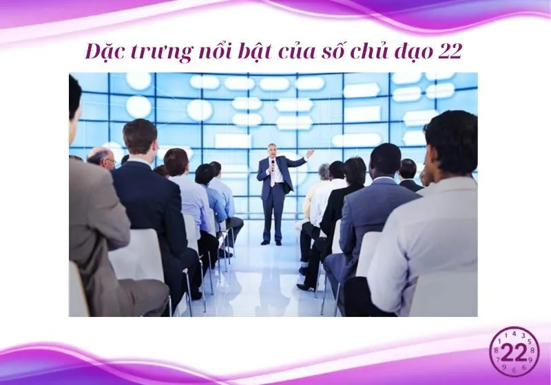 số chủ đạo 22 có ý nghĩa gì