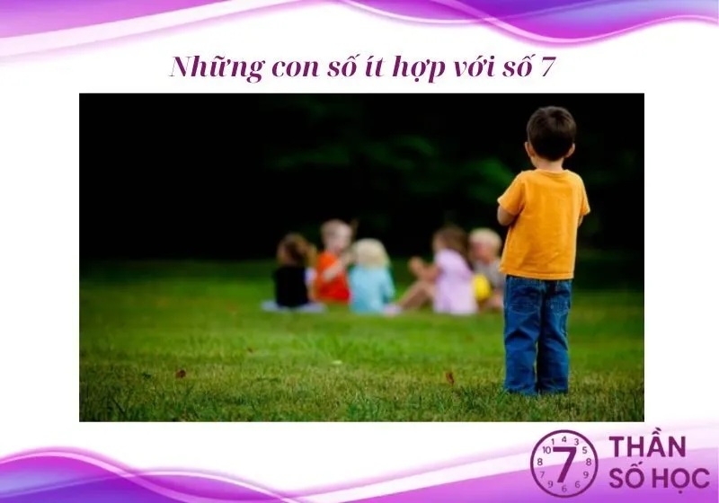 Số chủ đạo 7 không hợp với số nào