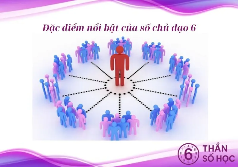 số chủ đạo 6 hợp với số nào